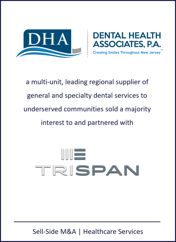 DHA, Dental Health Associates, Trispan, dental, Centennial Peaks Capital